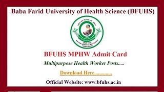 BFUHS MPHW Admit Card 2023 Download BFUHS Multipurpose Health Worker Exam Date, Admit Card