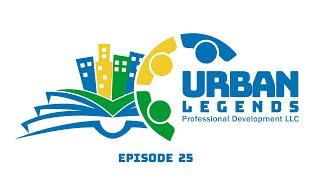 ULPD Podcast Episode 25 -  Dr. Efrain Martinez, Principal, Northwood Middle School, Highland Park IL