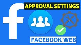Facebook Group Default approval setting and auto approval explained
