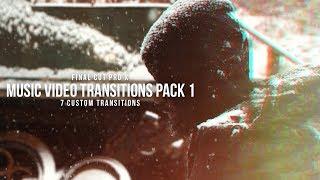 Final Cut Pro X Transitions For Music Videos (Pack 1)
