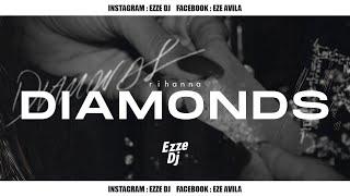 DIAMONDS (Remix) - EZZE DJ