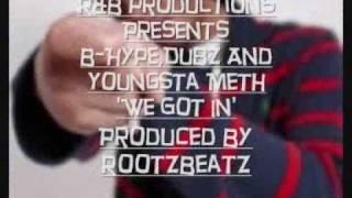 Dubz Yung meth B-Hype RootzBeatz Prod..