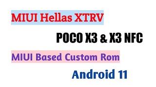 How to install MIUI Hellas Rom in POCO X3 NFC || Custom Rom