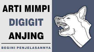 Arti Mimpi Digigit Anjing, Ini Penjelasannya