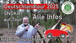 Mushrooms in Germany - SNOKRI on Tour 2025 - All Info