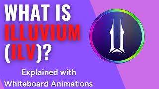 What Is Illuvium (ILV)? | Explained with whiteboard animations