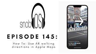 How to use AR walking directions in Apple Maps