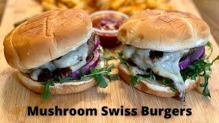 Mushroom Swiss Burger Gourmet Style - Quick & Easy recipe!