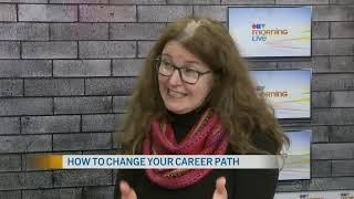 How to change your career path - CTV Ottawa Morning Live