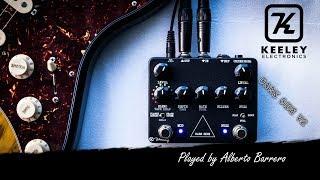 Keeley Electronics DARK SIDE V2 - Demo by Alberto Barrero