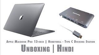 Apple Mac Book Pro 13-inch & Honeywell - Type C Docking Station | Unboxing | Hindi