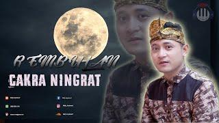 Cakra Ningrat - Rembulan