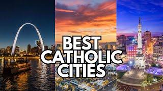 The Six Best American Cities To Raise A Catholic Family (According To Reddit)