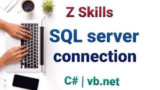 SQL Server Connection String | C# vb.net connection with sql server | connection string #sql