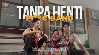 PR2C Band - Tanpa Henti (Theme Song Kompra 2023 - New Version)