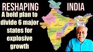 EP #115. Reshaping India: A Bold Plan to Divide 6 Major States for Explosive Growth. Randeep Wadehra