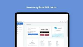 How to update the PHP version, PHP limits and WordPress Memory limit set