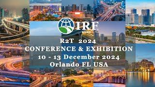 IRF Global R2T Conference 2024: Shaping the Future of Roads & Mobility