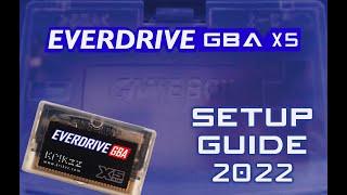 EverDrive GBA X5 / Mini Tutorial for 2022