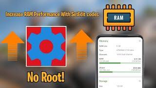 Increase RAM Performance With SetEdit codes | No Root!