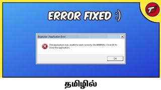 How to fix 0xc000007b error in Windows 7,8,10 - TAMIL JOLLYWOOD