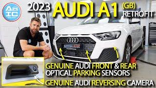 2023 Audi A1 (GB) Retrofit! Genuine Audi Reversing Camera and Front & Rear Optical Parking Sensors