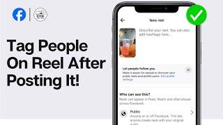 How To Tag Someone On Facebook Reel After Posting It? 2024 (FULL GUIDE)
