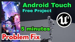 Unreal Engine Android Touch Control make How make Android Touch Movement in UE4 Free Project Get