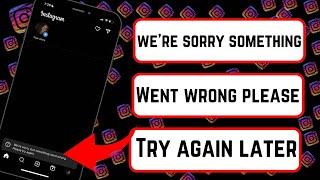 How to fix We’re sorry but Something went wrong please try again later On instagram 2024 / iPhone !!