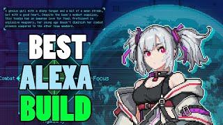 Time Treker what's the best Alexa build and how to defeat the final bost easy with any character