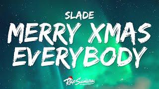 Slade - Merry Xmas Everybody  Lyrics