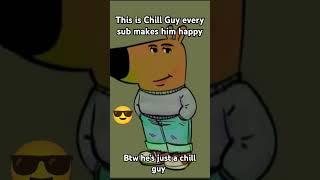 #memeguy #meme chill guy