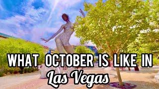 October in Vegas, What to Expect!