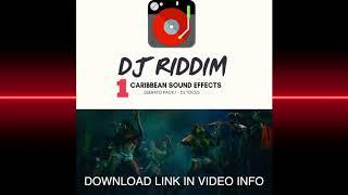 Caribbean Sound Effects - Serato Sample Pack 1 - DJ TOOLS