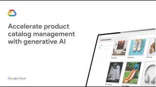 Accelerate product catalog management with generative AI