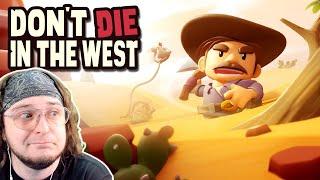 Open World COWBOY LIFE RPG! - Don't Die In The West (Early Build)