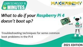 What To Do If Your Raspberry Pi 4 Doesn’t Boot Up? (2021) | Learn Technology in 5 Minutes