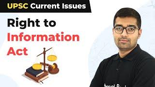 Right to Information Act (RTI Act) 2005 I RTI Amendment Act (2019) I UPSC Current Affairs