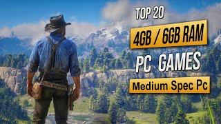 Top 20 Best Mid Spec Pc Games For (4GB RAM / 6GB RAM / 2GB VRAM) 2024