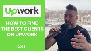 How do I find potential clients on Upwork?