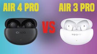 Oppo Enco Air 4 Pro vs Oppo Enco Air 3 Pro | Full Specs Compare Earbuds