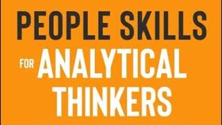 10 Lessons from "People Skills for Analytical Thinkers" by Gilbert Eijkelenboom