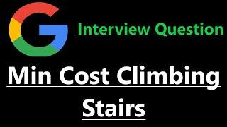 Min Cost Climbing Stairs - Dynamic Programming - Leetcode 746 - Python