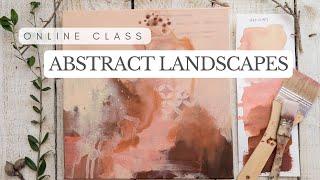 Paint a series of abstract landscapes with Laura Horn | Class Trailer