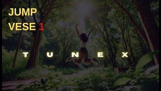 TuneX - Jump Verse 1