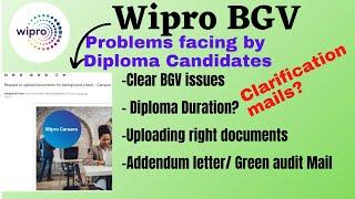 BGV problems Solved | Diploma Candidates| Clarification mail | Wipro Green Audit mail.