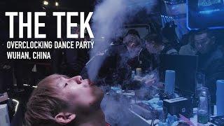 The Tek 0210: Overclocking Dance Party | Wuhan China