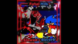 Fatal Error VS Sunky - 𝙁𝘼𝙏𝘼𝙇 𝙈𝙄𝙇𝙆 Slowed + Reverb //Vs Sonic.exe 2.5/3.0