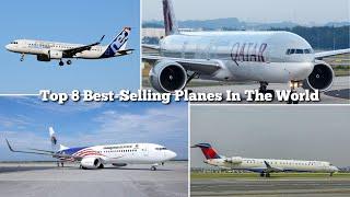 Top 8 Best-Selling Planes In The World | TareqAv