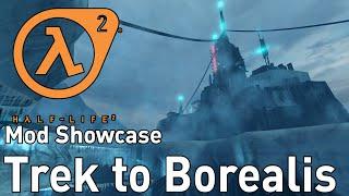 Half-Life 2 Mod Showcase - Trek to Borealis